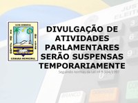 Divulgação de atividades dos parlamentares ficam limitadas no período eleitoral